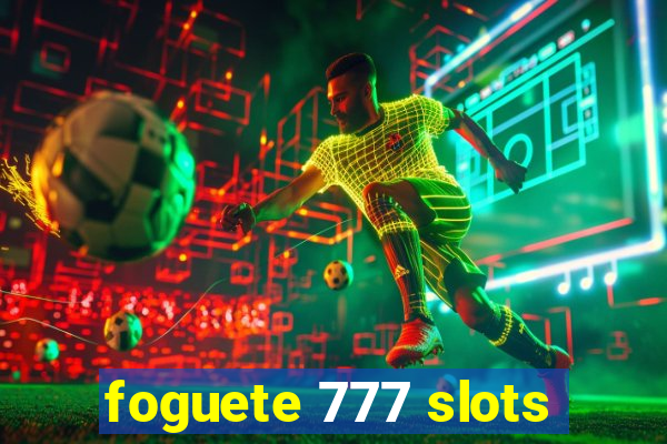 foguete 777 slots